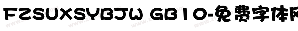 FZSUXSYBJW GB10字体转换